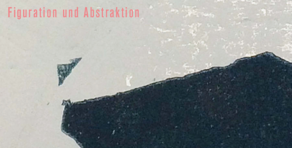 Figuration und Abstraktion