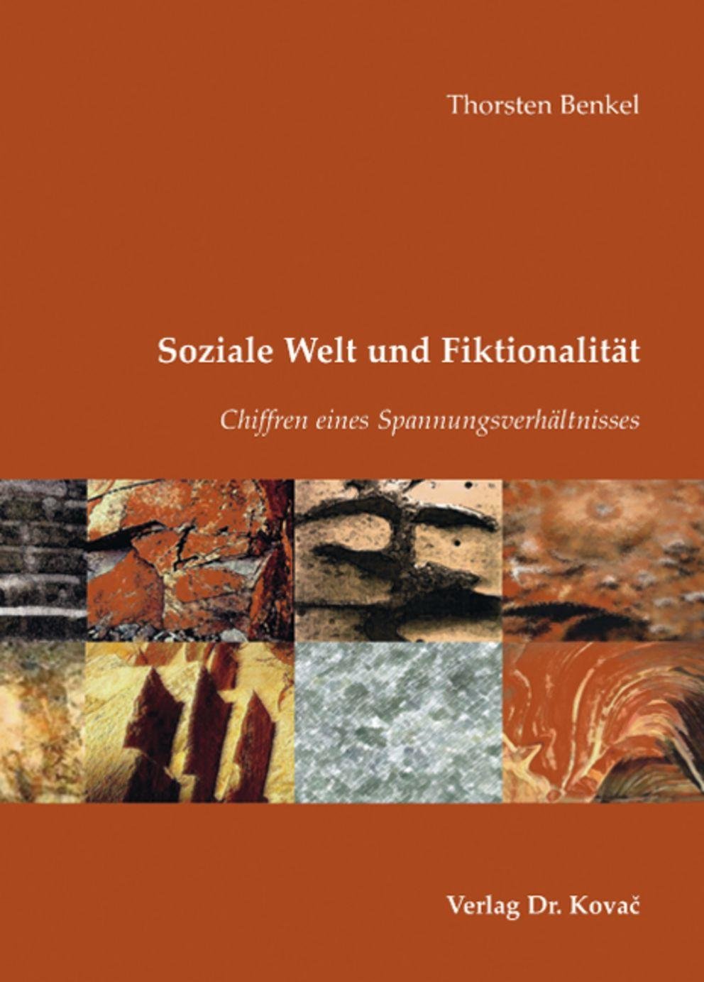 Soziale Welt und Fiktionalität Soziale Welt und Fiktionalität