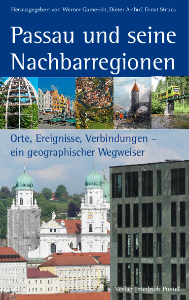 Passau und seine Nachbarregion Passau und seine Nachbarregion