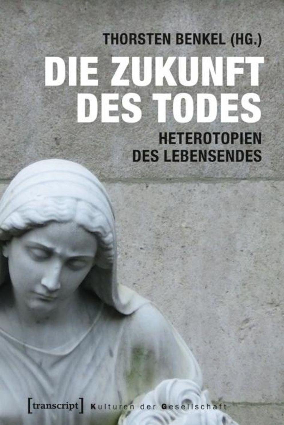 Die Zukunft des Todes Die Zukunft des Todes