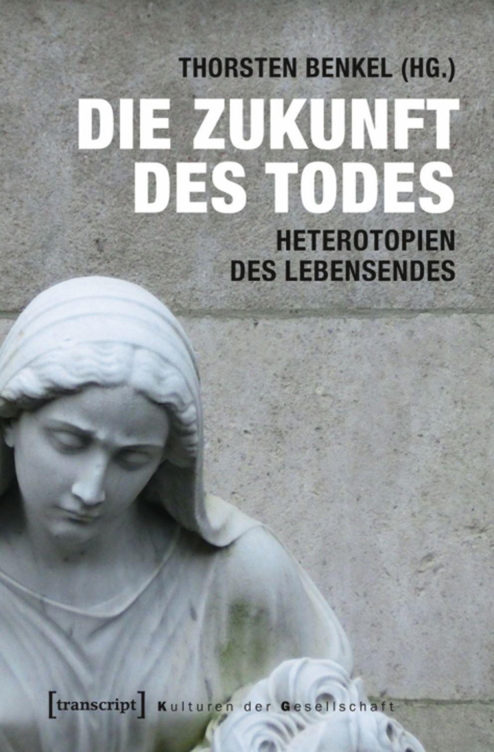 Die Zukunft des Todes Die Zukunft des Todes