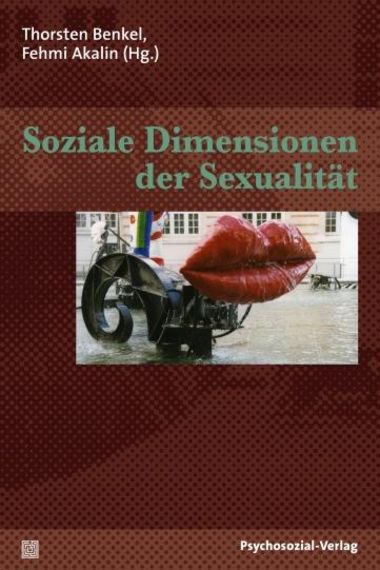 Soziale Dimensionen der Sexualität