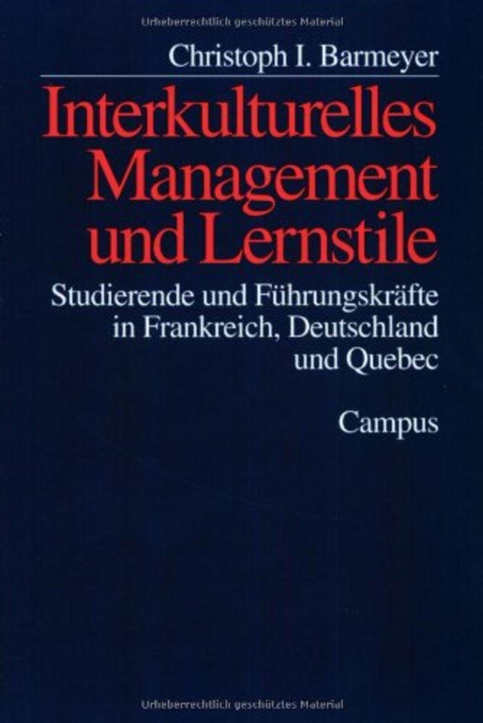 Interkulturelles Management und Lernstile Interkulturelles Management und Lernstile