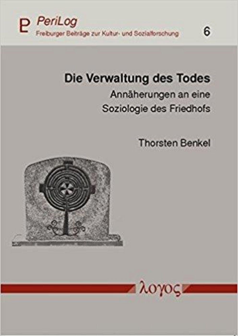 Die Verwaltung des Todes Die Verwaltung des Todes