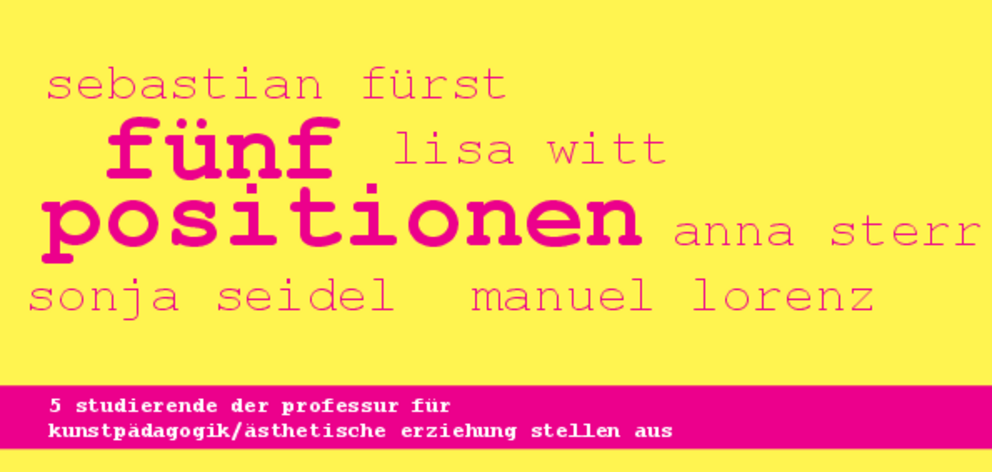 Einladungskarte zur Ausstellung fünf positionen Einladungskarte zur Ausstellung fünf positionen