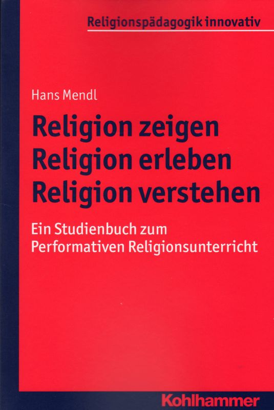 Buch Hans Mendl: Religion zeigen
